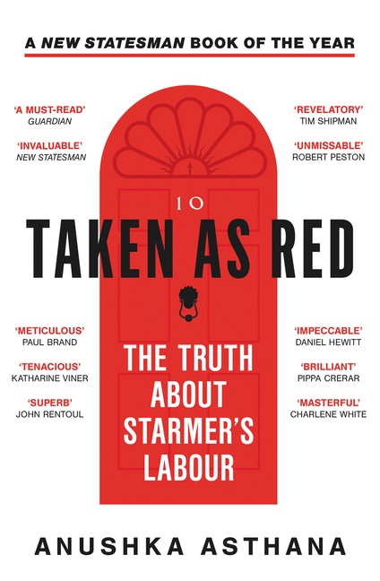 Taken as Red: The Truth about Starmer's Labour