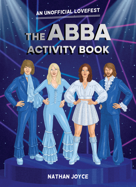Abba Activity Book: An Unofficial Lovefest