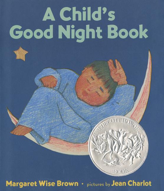 Child's Good Night Book: A Caldecott Honor Award Winner