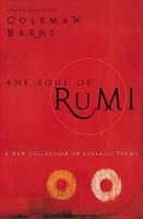 Soul of Rumi: A New Collection of Ecstatic Poems
