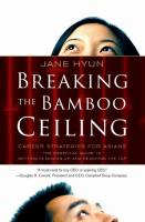Breaking the Bamboo Ceiling