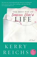 The Best Day of Someone Else s Life