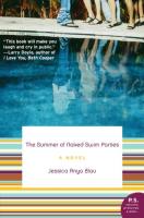 The Summer of Naked Swim Parties  A Novel  P S