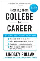Getting from College to Career Rev Ed  Your Essential Guide to Succeeding in the Real World