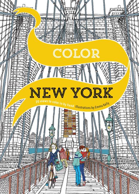 Color New York: 20 Views to Color in by Hand
