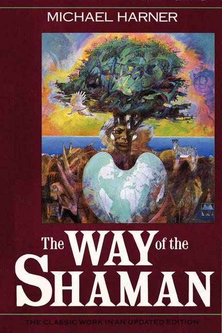 Way of the Shaman (Anniversary)