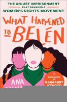 What Happened to Belén: The Unjust Imprisonment That Sparked a Women's Rights Movement