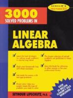 3 000 Solved Problems in Linear Algebra