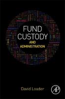 Fund Custody and Administration