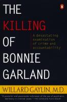 Killing of Bonnie Garland: A Question of Justice (Revised)