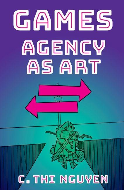 Games: Agency as Art