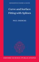 Curve and Surface Fitting with Splines  Monographs on Numerical Analysis   Numerical Mathematics an