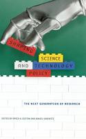 Shaping Science and Technology Policy: The Next Generation of Research