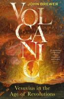 Volcanic  Vesuvius in the Age of Revolutions