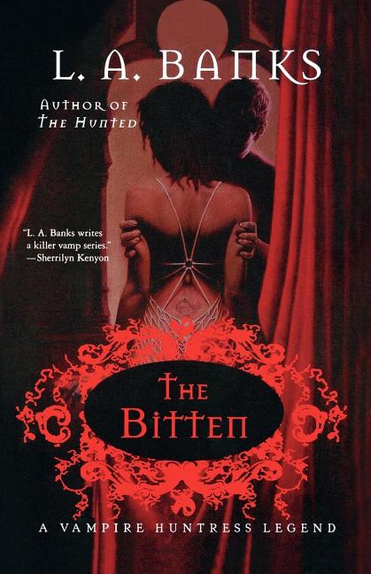 Bitten: A Vampire Huntress Legend