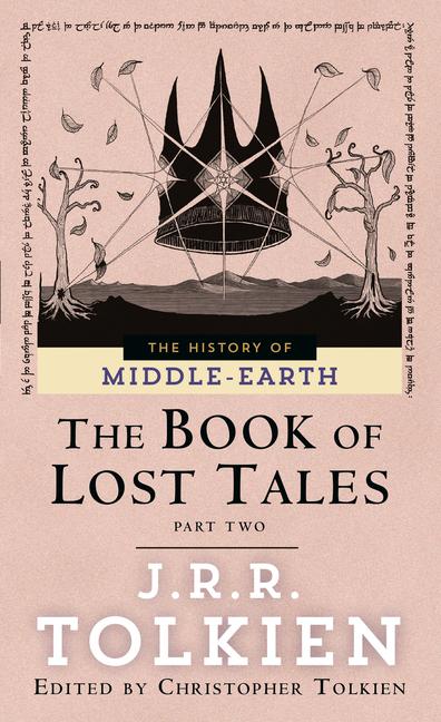 Book of Lost Tales: Part Two