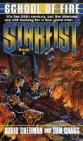 School of Fire  Starfist  Book 2