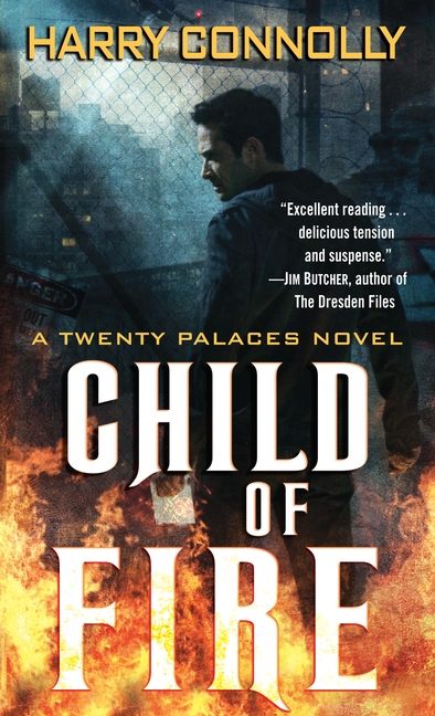 Child of Fire: A Twenty Palaces Novel