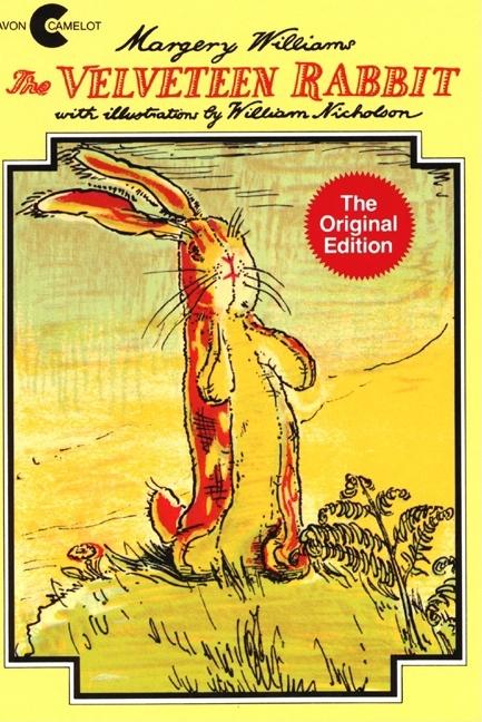 Velveteen Rabbit: Or How Toys Become Real
