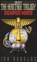 Semper Mars  Book One of the Heritage Trilogy  Heritage Trilogy  1