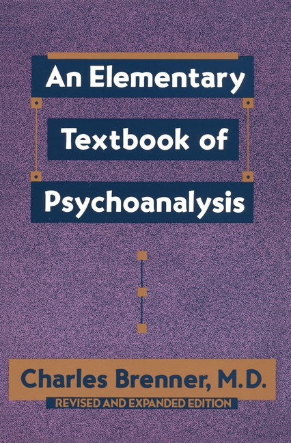 Elementary Textbook of Psychoanalysis (Revised)