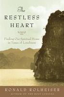 Restless Heart: Finding Our Spiritual Home