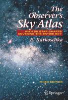 Observer's Sky Atlas: With 50 Star Charts Covering the Entire Sky