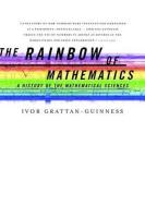 Rainbow of Mathematics: A History of the Mathematical Sciences
