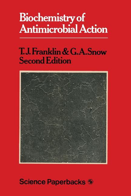 Biochemistry of Antimicrobial Action (1975)