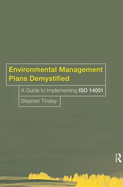 Environmental Management Plans Demystified: A Guide to Iso14001