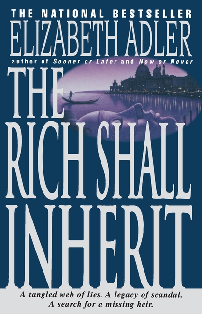 Rich Shall Inherit