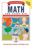 Janice VanCleave s Math for Every Kid  Easy Activities that Make Learning Math Fun