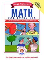 Janice Vancleave's Math for Every Kid: Easy Activities That Make Learning Math Fun