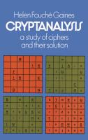 Cryptanalysis: A Study of Ciphers and Their Solution
