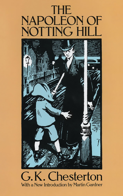 Napoleon of Notting Hill