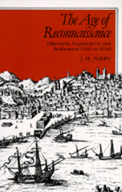 Age of Reconnaissance: Discovery, Exploration, and Settlement, 1450-1650