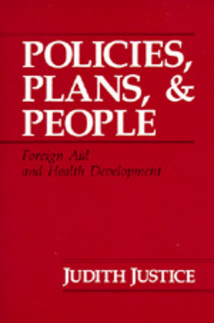 Policies, Plans, and People: Foreign Aid and Health Development Volume 17