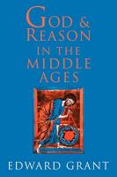 God and Reason in the Middle Ages