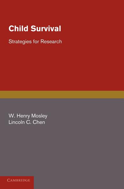 Child Survival: Strategies for Research