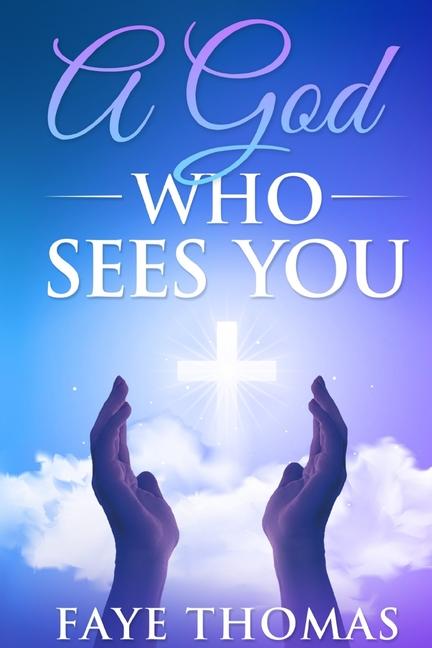 God Who Sees You