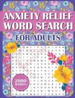 Anxiety Relief Word Search Book For Adults: Large Print Puzzles for Adults, Teens, and Seniors With 