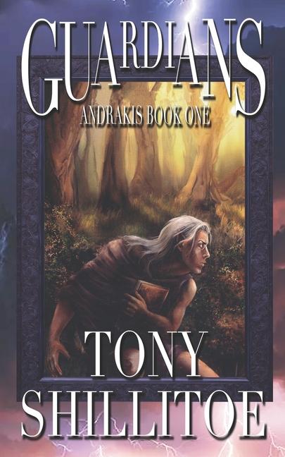 Guardians: Andrakis Book One