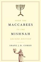 From the Maccabees to the Mishnah, Second Edition