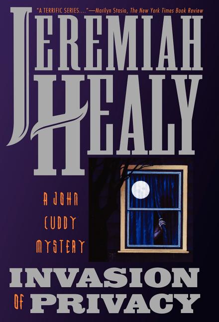 Invasion of Privacy: A John Cuddy Mystery