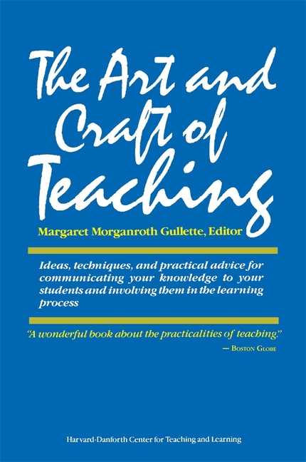Art and Craft of Teaching (Revised)