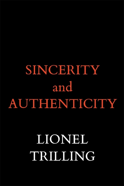 Sincerity and Authenticity (Revised)