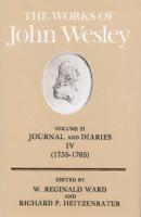 Works of John Wesley Volume 21: Journal and Diaries IV (1755-1765)