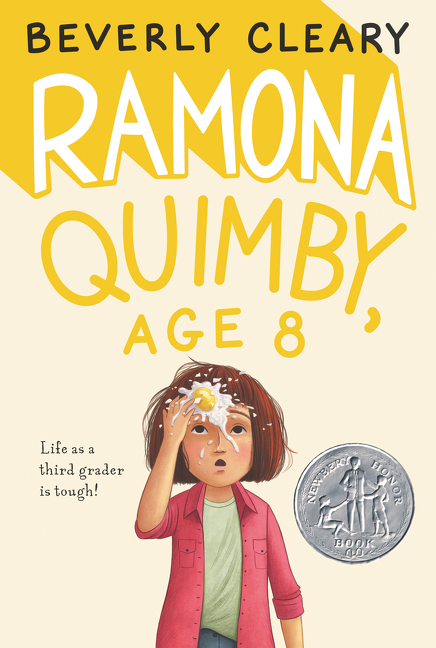 Ramona Quimby, Age 8: A Newbery Honor Award Winner (Reillustrated)