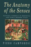 The Anatomy of the Senses  Natural Symbols in Medieval and Early Modern Italy