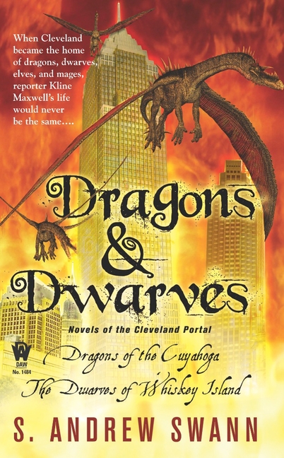 Dragons and Dwarves: Novels of the Cleveland Portal